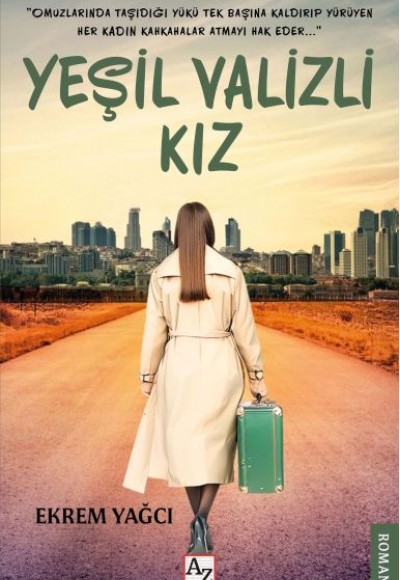 Yeşil Valizli Kız