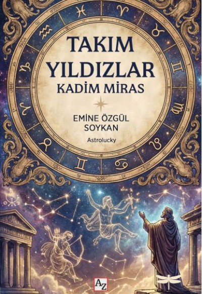 Takımyıldızlar Kadim Miras Takımyıldızlar Kadim Miras