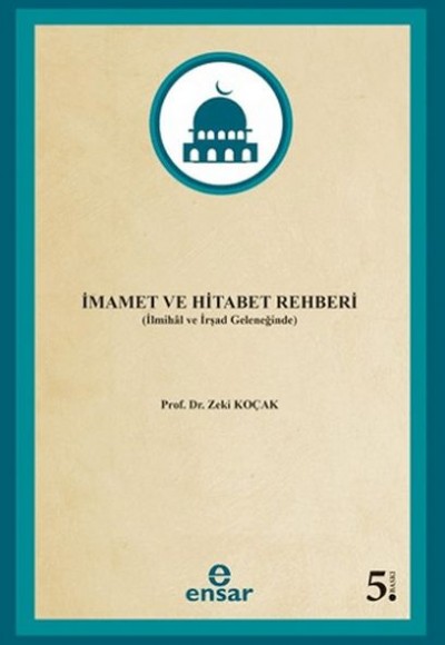 İmamet ve Hitabet Rehberi İmamet ve Hitabet Rehberi