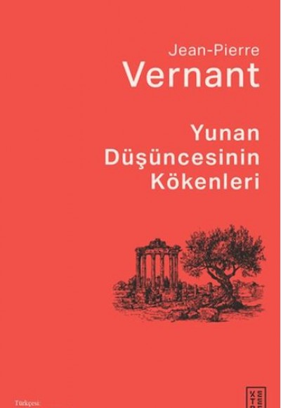 Yunan Düşüncesinin Kökenleri Yunan Düşüncesinin Kökenleri