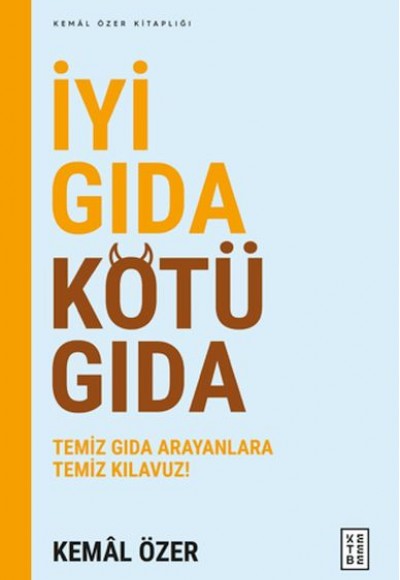 İyi Gıda Kötü Gıda İyi Gıda Kötü Gıda