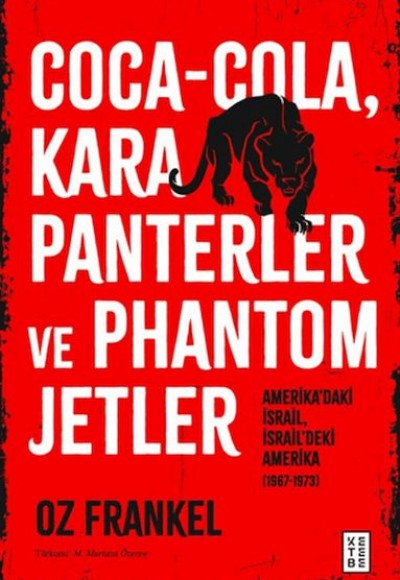 Coca-Cola, Kara Panterler ve Phantom Jetler Coca-Cola, Kara Panterler ve Phantom Jetler