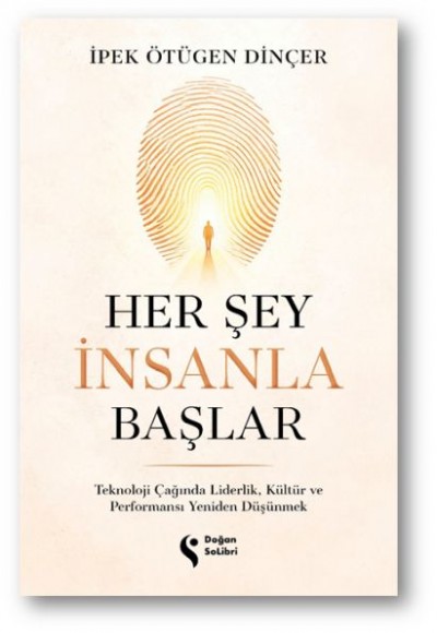Her Şey İnsanla Başlar