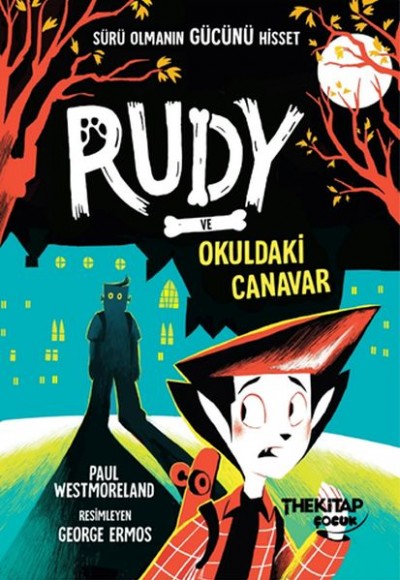 Rudy Ve Okuldaki Canavar Rudy Ve Okuldaki Canavar