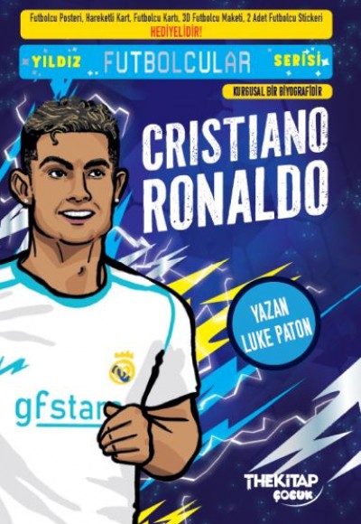 Yıldız Futbolcular Serisi - Cristiano Ronaldo Yıldız Futbolcular Serisi - Cristiano Ronaldo
