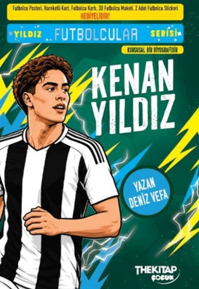 Yıldız Futbolcular Serisi - Kenan Yıldız Yıldız Futbolcular Serisi - Kenan Yıldız