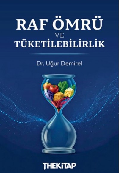 Raf Ömrü ve Tüketilebilirlik