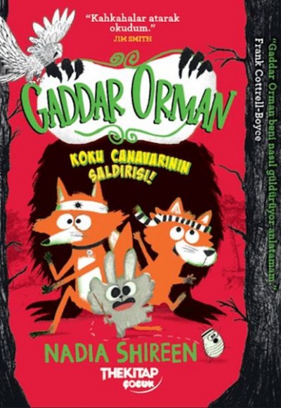 Gaddar Orman - Koku Canavarının Saldırısı Gaddar Orman - Koku Canavarının Saldırısı