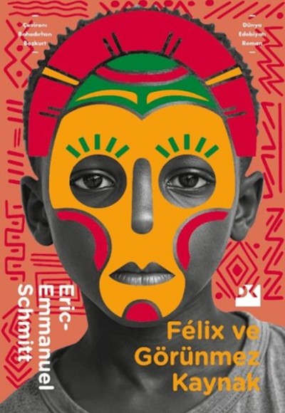 Felix ve Görünmez Kaynak Felix ve Görünmez Kaynak