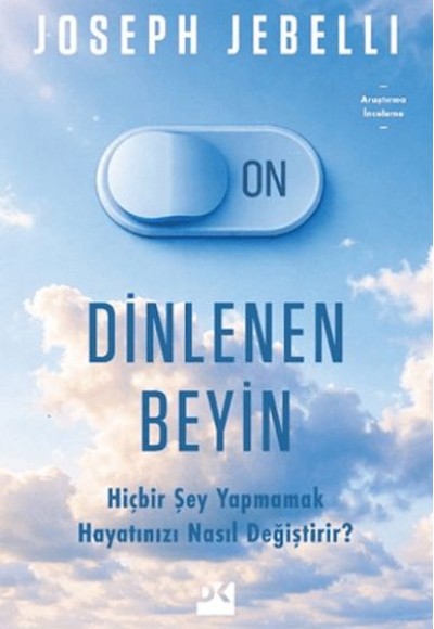 Dinlenen Beyin