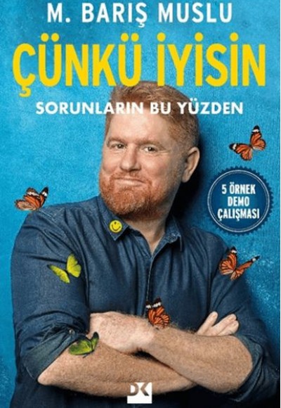 Çünkü İyisin Sorunların Bu Yüzden Çünkü İyisin Sorunların Bu Yüzden