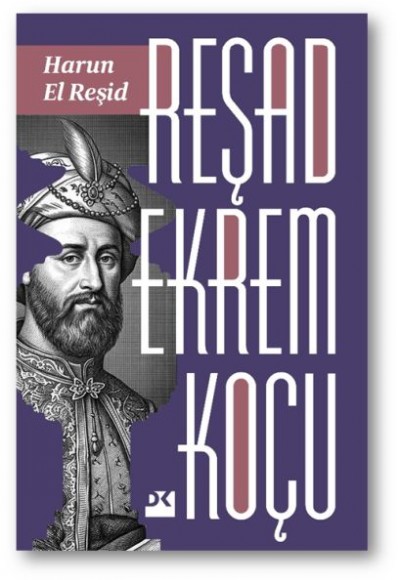 Harun El Reşid Harun El Reşid