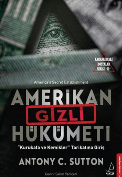 Karanlıktaki Dosyalar Serisi 2 - Amerikan Gizli Hükümeti Karanlıktaki Dosyalar Serisi 2 - Amerikan Gizli Hükümeti