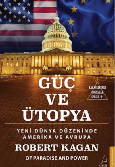 Güç ve Ütopya - Karanlıktaki Dosyalar Serisi - 1 Güç ve Ütopya - Karanlıktaki Dosyalar Serisi - 1
