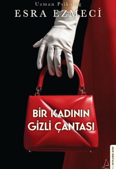 Bir Kadının Gizli Çantası Bir Kadının Gizli Çantası