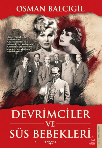 Devrimciler ve Süs Bebekleri Devrimciler ve Süs Bebekleri