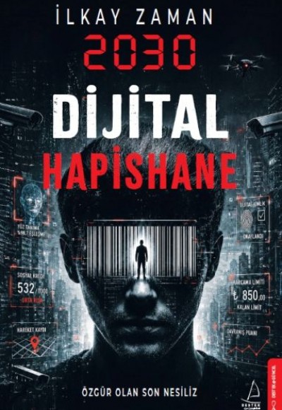 2030 Dijital Hapishane