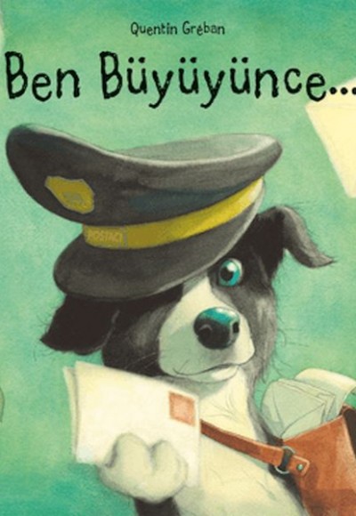 Ben Büyüyünce... Ben Büyüyünce...