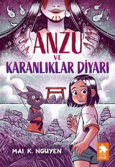 Anzu ve Karanlıklar Diyarı Anzu ve Karanlıklar Diyarı