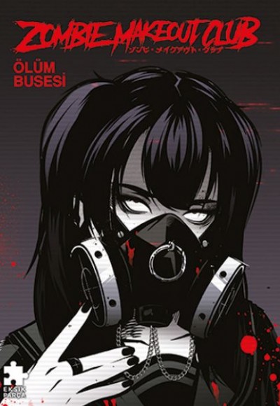 Zombie Makeout 3 – Ölüm Busesi Zombie Makeout 3 – Ölüm Busesi