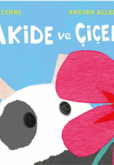 Akide ve Çiçek