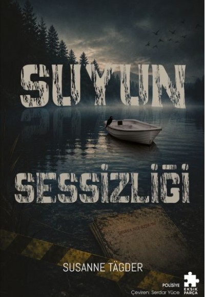 Suyun Sessizliği Suyun Sessizliği