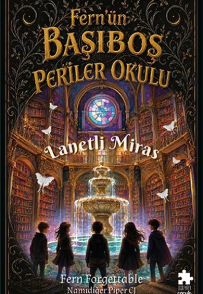 Fern’ün Başıboş Periler Okulu 1-Lanetli Miras Fern’ün Başıboş Periler Okulu 1-Lanetli Miras