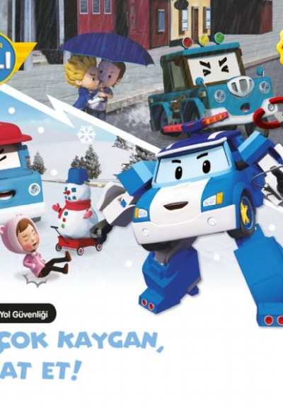 Robocar Poli    Yol Çok Kaygan, Dikkat Et!
