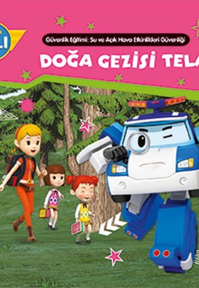 Robocar Poli    Doğa Gezisi Telaşı!