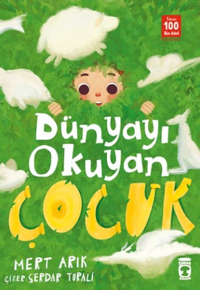 Dünyayı Okuyan Çocuk Dünyayı Okuyan Çocuk