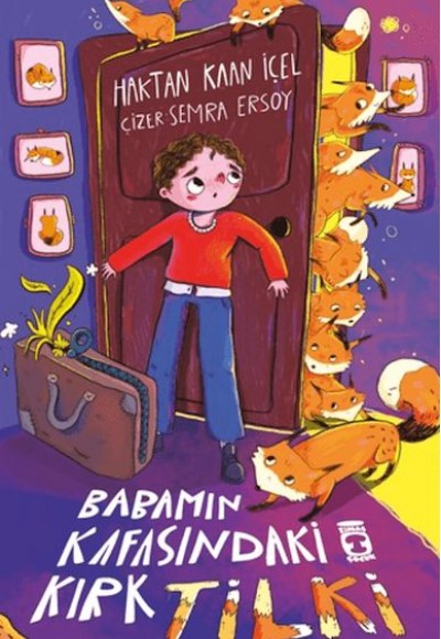 Babamın Kafasındaki Kırk Tilki Babamın Kafasındaki Kırk Tilki