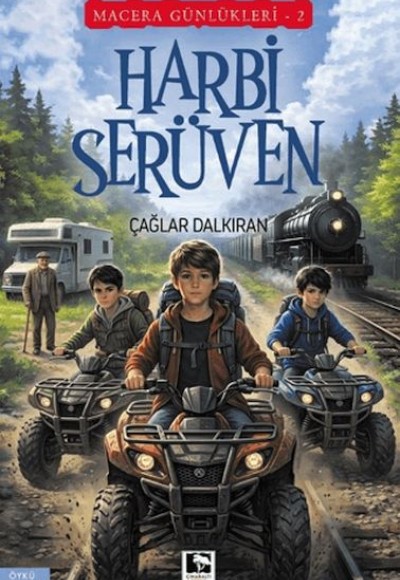 Macera Günlükleri 2 - Harbi Serüven Macera Günlükleri 2 - Harbi Serüven