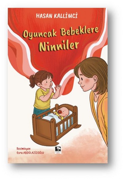 Oyuncak Bebeklere Ninniler Oyuncak Bebeklere Ninniler