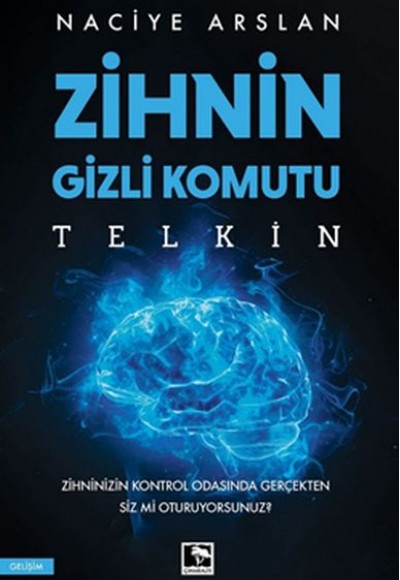 Zihnin Gizli Komutu: Telkin