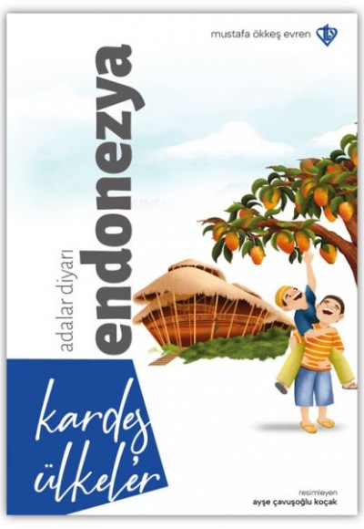 Kardeş Ülkeler Adalar Diyarı Endonezya Kardeş Ülkeler Adalar Diyarı Endonezya