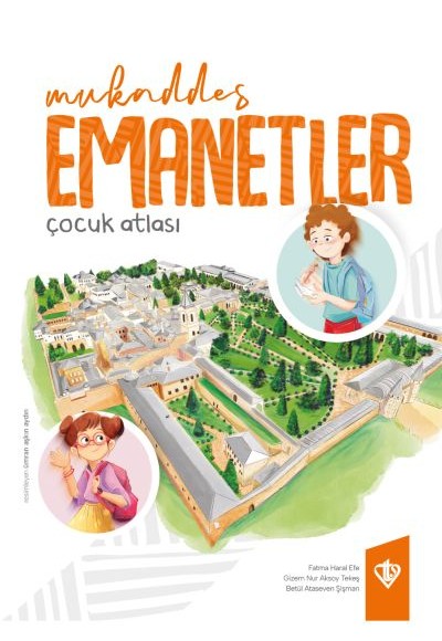 Mukaddes Emanetler Çocuk Atlası