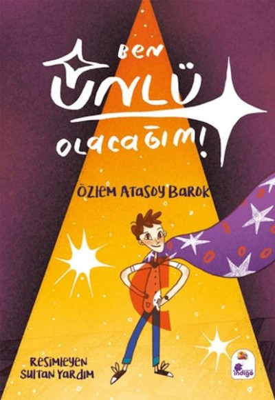 Ben Ünlü Olacağım! Ben Ünlü Olacağım!