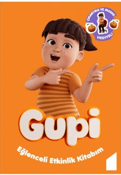 Gupi - Eğlenceli Etkinlik Kitabım Gupi - Eğlenceli Etkinlik Kitabım
