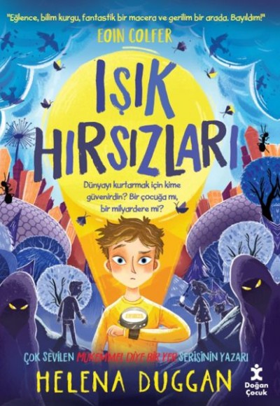 Işık Hırsızları