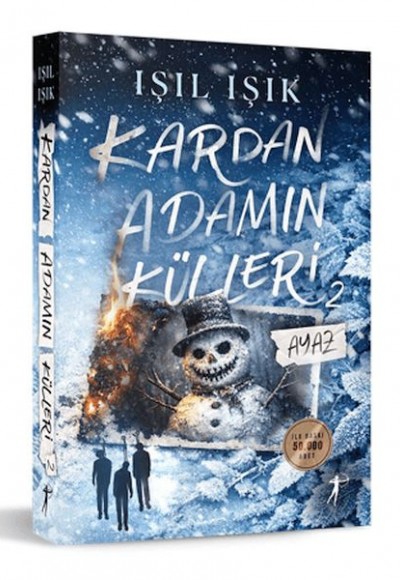 Ayaz - Kardan Adamın Külleri 2 Ayaz - Kardan Adamın Külleri 2