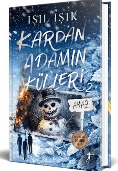 Ayaz - Kardan Adamın Külleri 2 (Ciltli) Ayaz - Kardan Adamın Külleri 2 (Ciltli)