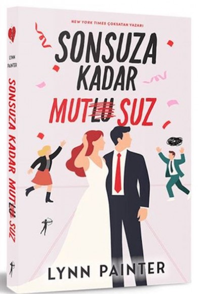 Sonsuza Kadar Mutsuz Sonsuza Kadar Mutsuz