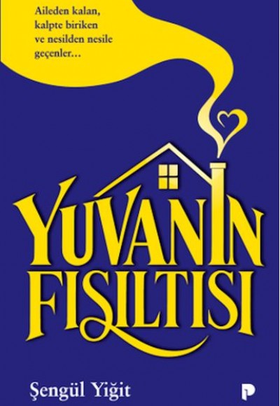 Yuvanın Fısıltısı Yuvanın Fısıltısı