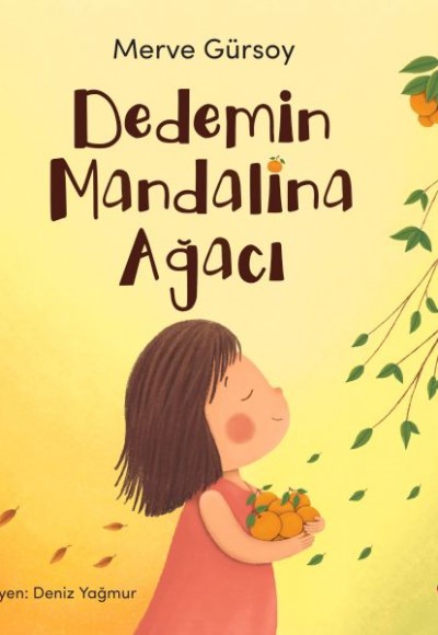 Dedemin Mandalina Ağacı Dedemin Mandalina Ağacı