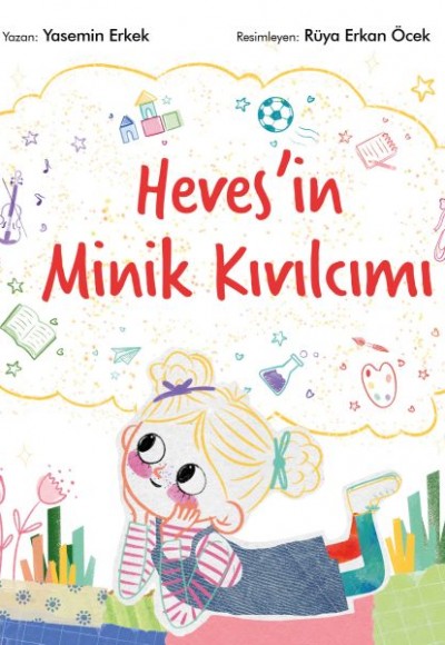 Hevesin Minik Kıvılcımı Hevesin Minik Kıvılcımı