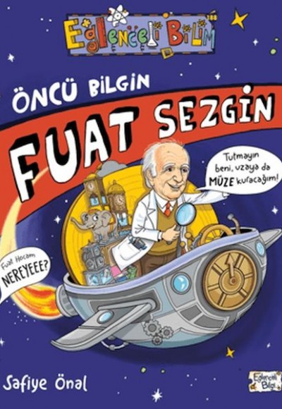 Öncü Bilgin Fuat Sezgin Öncü Bilgin Fuat Sezgin