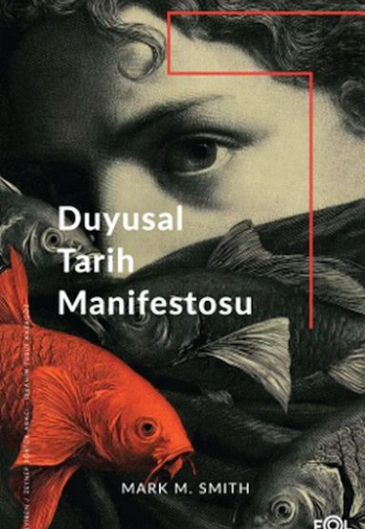 Duyusal Tarih Manifestosu Duyusal Tarih Manifestosu