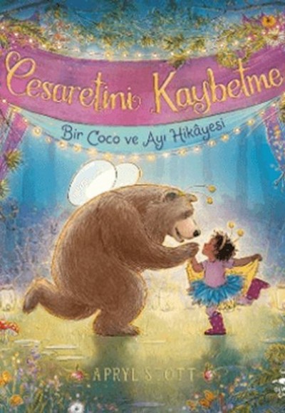 Cesaretini Kaybetme - Bir Coco ve Ayı Hikayesi
