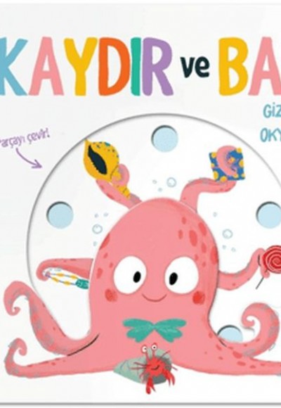 Kaydır ve Bak - Gizemli Okyanus Kaydır ve Bak - Gizemli Okyanus
