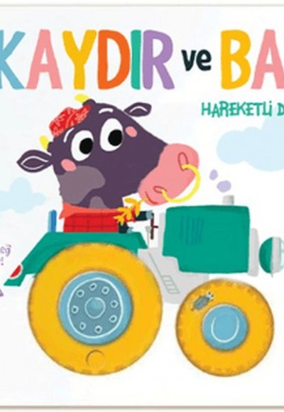 Kaydır ve Bak - Hareketli Dünya Kaydır ve Bak - Hareketli Dünya